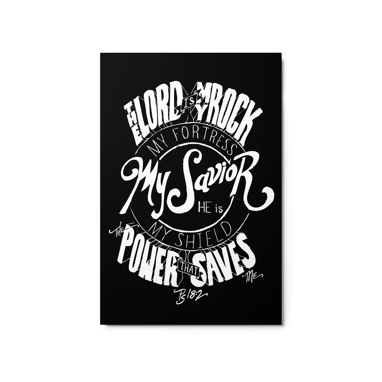 Psalm 18:2 +++ Metal print