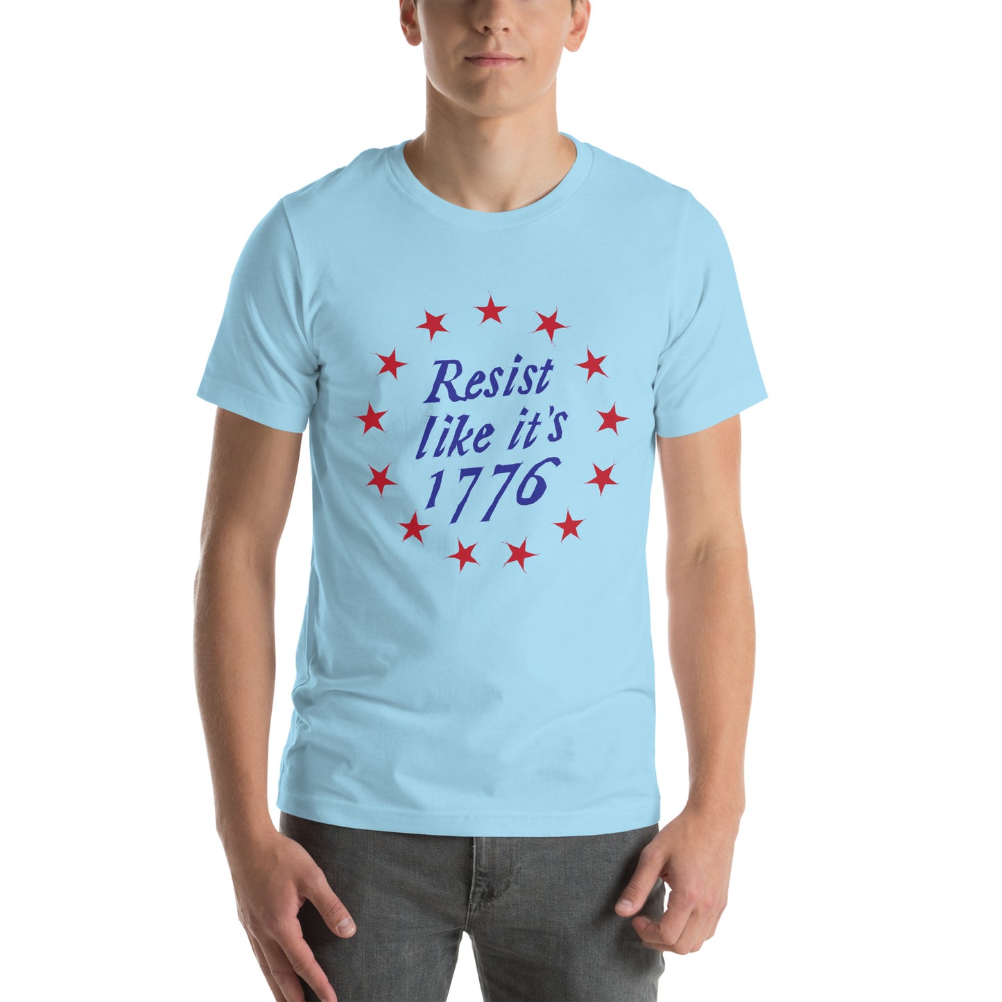 Resist Like it's 1776 +++ Unisex T-shirt